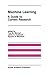 Machine Learning: A Guide to Current Research (The Springer International Series in Engineering and Computer Science) (2011-10-14)