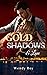 Gold, Shadows & Love: Une r...