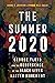 The Summer of 2020 by Andre E. Johnson