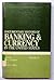 Documentary History of Banking and Currency in the United States