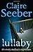 Lullaby by Claire Seeber (2007-08-02)