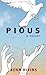 Pious by Kenn Bivins (2010-10-01)