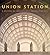 Union Station: A history of Washington's grand terminal