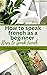 How to Speak French as a Be...