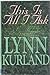 This is All I Ask (G. K. Hall Romance) by Lynn Kurland (1998-09-03)