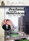 Ireland and the Americas: Culture, Politics, and History