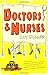 Doctors and Nurses by Lucy Ellmann (2007-02-05)
