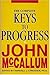 THE Complete Keys to Progress by John McCallum (1993-12-01)