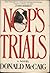 NOP'S TRAILS. by Donald. McCaig