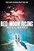 Red Moon Rising by Peter Moore (2012-08-07)