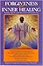 Forgiveness and inner healing
