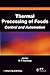 Thermal Processing of Foods: Control and Automation (Institute of Food Technologists Series) (2011-04-26)