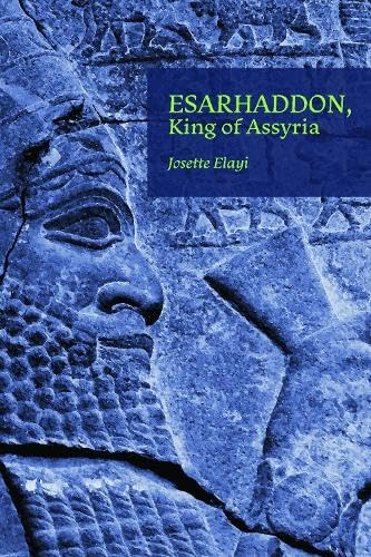 Esarhaddon, King of Assyria (Paperback)