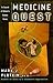 Medicine Quest: In Search of Nature's Healing Secrets Hardcover – April 3, 2000