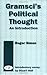 Gramsci's Political Thought: An Introduction Revised edition by Simon, Roger (1991) Paperback