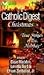 A Catholic Digest Christmas: True Stories of the Holiday by Catholic Digest (1997-10-03)