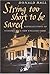 String Too Short to Be Saved: Recollections of Summers on a New England Farm: 3rd (Third) edition
