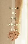 Lead Us Not