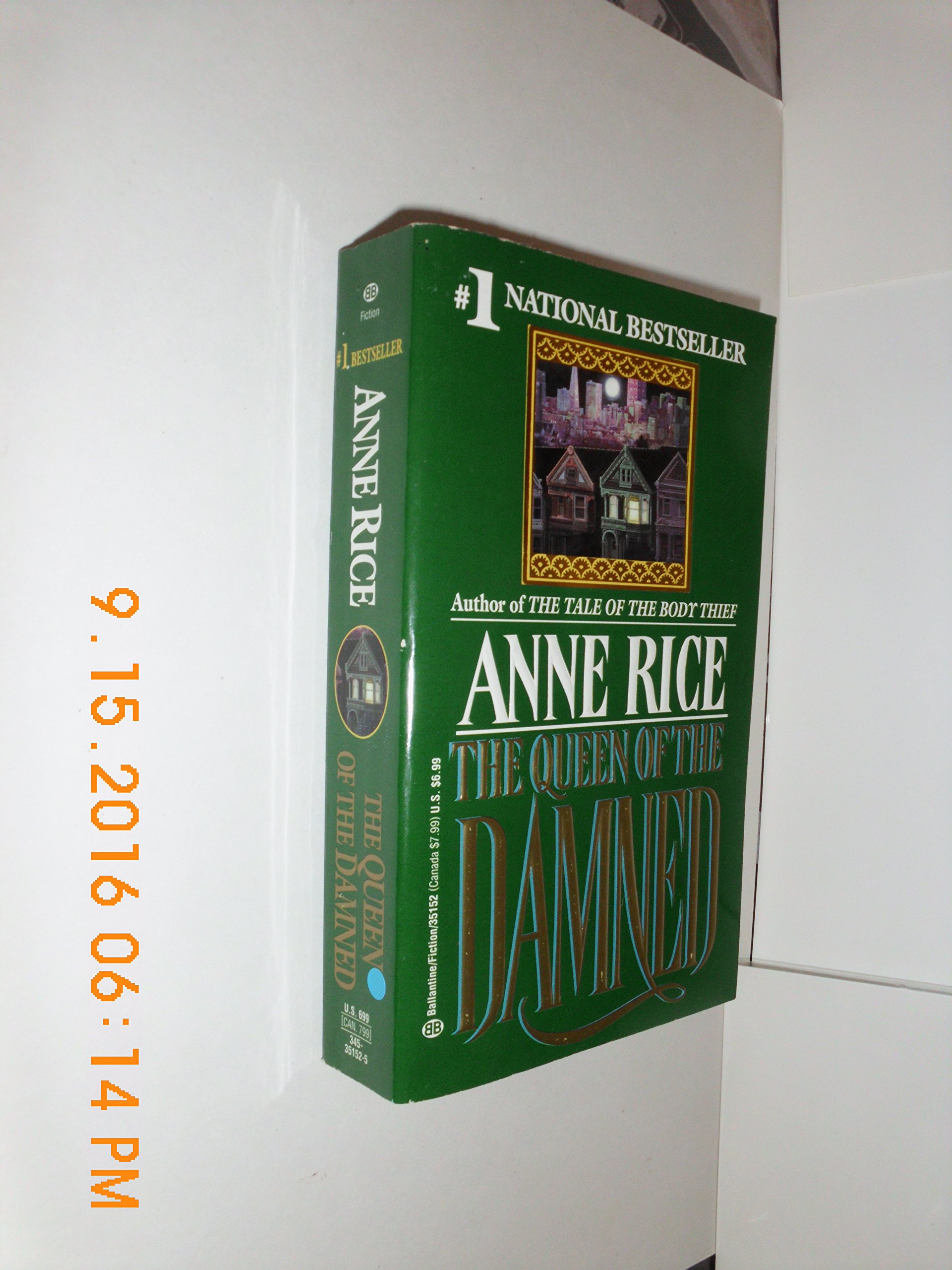 THE QUEEN OF THE DAMNED - BOOK THREE OF THE VAMPIRE CHRONICLES