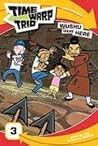 Wushu Were Here (Time Warp Trio) Wushu Were Here (Time Warp Trio)