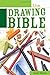 The Drawing Bible by Craig Nelson (2006-03-24)