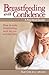 Breastfeeding with Confidence: A Do-it-yourself Guide by Sue Cox (2004-06-28)