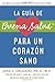 La guía de Buena Salud para un corazón sano by Delgado, Jane L.. (William Morrow Paperbacks,2011) [Paperback]