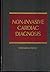 Non-Invasive Cardiac Diagnosis