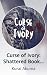 Curse of Ivory by Kurai Akuma