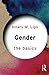 Gender: The Basics by Hilary Lips (2013-12-11)
