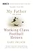 My Father and Other Working Class Football Heroes by Gary Imlach(2006-09-26)