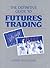 [(Definitive Guide to Futures Trading: v. 1 )] [Author: Larry R. Williams] [Jan-1998]