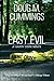 Easy Evil by Doug M. Cummin...