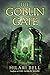 The Goblin Gate by Hilari Bell (2011-09-13)