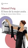 El beso de la mujer araña by Manuel Puig
