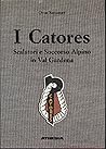 I Catores: Scalat...
