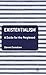 Existentialism: A Guide for the Perplexed (Guides for the Perplexed) by Steven Earnshaw (2006-11-07)