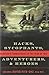 Hacks, Sycophants, Adventurers, and Heroes: Madison's Commanders in the War of 1812 Hardcover – September 16, 2012