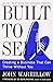 Built To Sell: Creating A Business That Can Thrive Without You By John Warrillow(2012-12-24)
