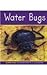 Water Bugs (Insects)
