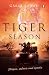 Tiger Season by Gargi Rawat Tiger Season by Gargi Rawat