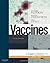 Vaccines: Expert Consult, 5e (Expert Consult Title: Online + Print) by Stanley A. Plotkin MD (2008-02-21)