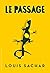 Le passage by Louis Sachar by Louis Sachar