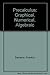 Precalculus: Graphical, Numerical, Algebraic plus MyMathLab (7th Edition) by Demana, Franklin, Waits, Bert K., Foley, Gregory D., Kennedy, Daniel (March 10, 2006) Hardcover 7