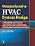 Comprehensive HVAC System Design