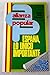 Alianza Popular: España, lo...