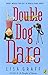 Double Dog Dare by Lisa Graff (2013-04-04)