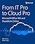 From IT Pro to Cloud Pro Microsoft Office 365 and SharePoint Online by Ben Curry (2016-10-27)