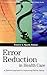 Error Reduction in Health Care: A Systems Approach to Improving Patient Safety (J-B AHA Press) (2000-11-03)