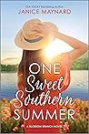 One Sweet Southern Summer by Janice Maynard One Sweet Southern Summer by Janice Maynard